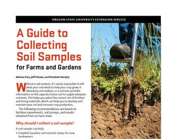 A Guide to Collecting Soil Samples for Farms and Gardens revised