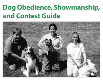 Dog Obedience, Showmanship and Contest Guide